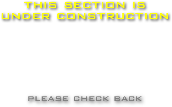 this section is 
under construction







please check back